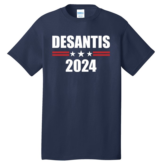 Desantis 2024 Ron Desantis 2024 Presidential Election Desantis For President Tall T-Shirt