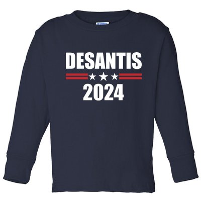 Desantis 2024 Ron Desantis 2024 Presidential Election Desantis For President Toddler Long Sleeve Shirt