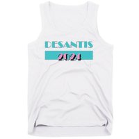 Desantis 2024 Ron Desantis 2024 Presidential Election Desantis President 2024 Tank Top