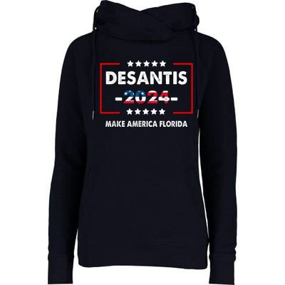 DeSantis 2024 Ron DeSantis For President 2024 Election Womens Funnel Neck Pullover Hood