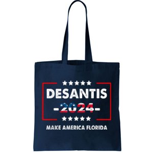 DeSantis 2024 Ron DeSantis For President 2024 Election Tote Bag