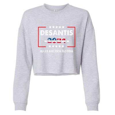 DeSantis 2024 Ron DeSantis For President 2024 Election Cropped Pullover Crew