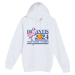 DeSantis 2024 Ron DeSantis For President 2024 Election Premium Pullover Hoodie