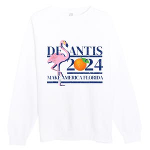 DeSantis 2024 Ron DeSantis For President 2024 Election Premium Crewneck Sweatshirt