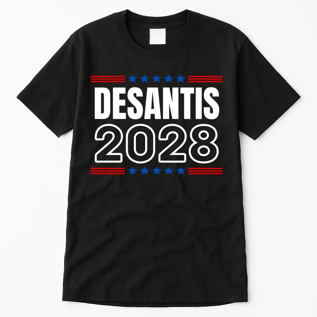 Desantis 2028 Ron Desantis 2028 For President Election Tall T-Shirt