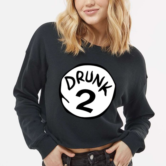 Drunk 2 St Patrick Day Funny Drunk Beer Pong Drunk 2 Cropped Pullover Crew