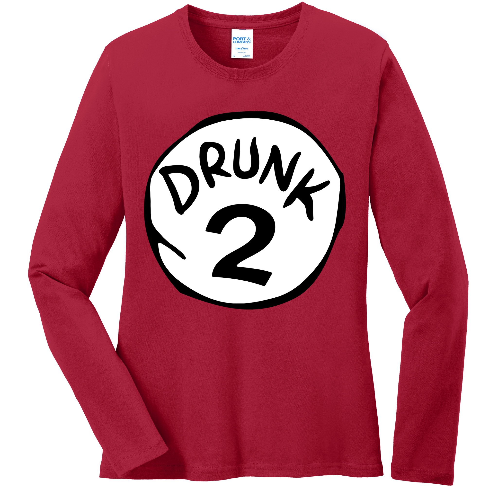 Drunk 2 St Patrick Day Funny Drunk Beer Pong Drunk 2 Ladies Long Sleeve Shirt