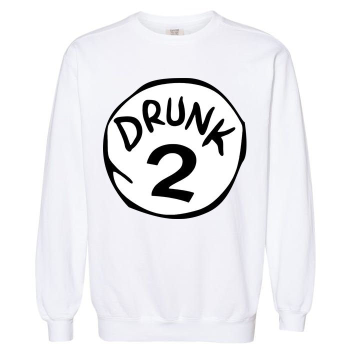 Drunk 2 St Patrick Day Funny Drunk Beer Pong Drunk 2 Garment-Dyed Sweatshirt