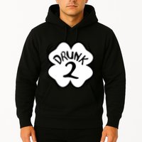 Drunk 2 St Pattys Day Green Tee Drinking Team Group Matching Hoodie