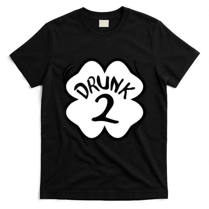 Drunk 2 St Pattys Day Green Tee Drinking Team Group Matching T-Shirt