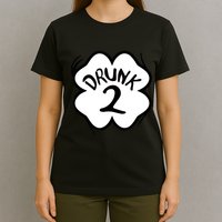 Drunk 2 St Pattys Day Green Tee Drinking Team Group Matching T-Shirt