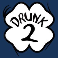 Drunk 2 St Pattys Day Green Tee Drinking Team Group Matching Infant Baby Jersey Bodysuit