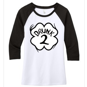 Drunk 2 St Pattys Day Green Tee Drinking Team Group Matching Women's Tri-Blend 3/4-Sleeve Raglan Shirt