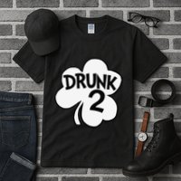 Drunk 2 Saint Patrick's Day Party Group Tall T-Shirt