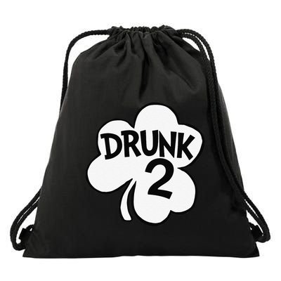 Drunk 2 Saint Patrick's Day Party Group Drawstring Bag
