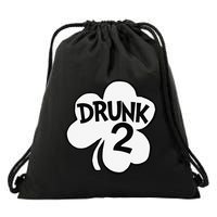 Drunk 2 Saint Patrick's Day Party Group Drawstring Bag