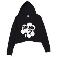 Drunk 2 Saint Patrick's Day Party Group Crop Fleece Hoodie