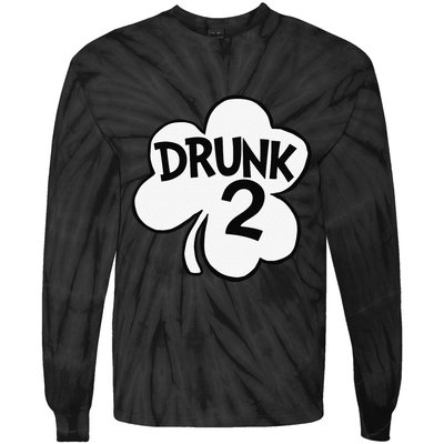 Drunk 2 Saint Patrick's Day Party Group Tie-Dye Long Sleeve Shirt