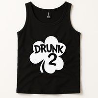 Drunk 2 Saint Patrick's Day Party Group Tank Top