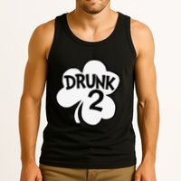 Drunk 2 Saint Patrick's Day Party Group Tank Top