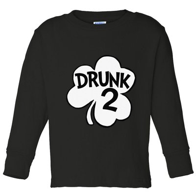Drunk 2 Saint Patrick's Day Party Group Toddler Long Sleeve Shirt