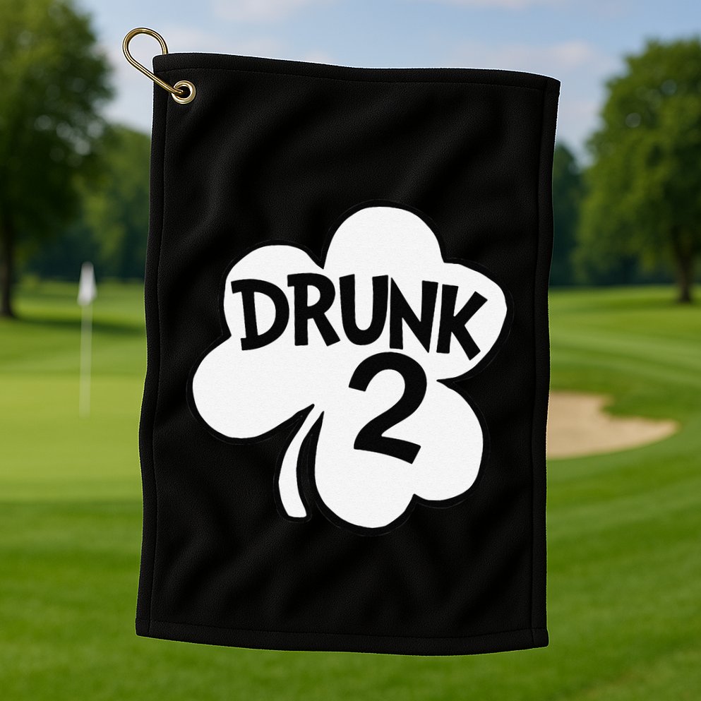 Drunk 2 Saint Patrick's Day Party Group Golf Towel