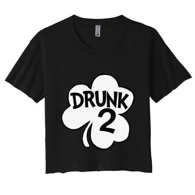 Drunk 2 Saint Patrick's Day Party Group Crop Top