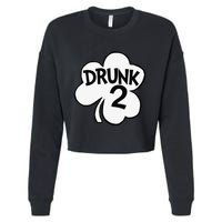Drunk 2 Saint Patrick's Day Party Group Cropped Pullover Crew