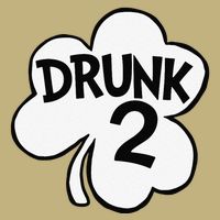 Drunk 2 Saint Patrick's Day Party Group Hoodie
