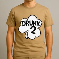 Drunk 2 Saint Patrick's Day Party Group T-Shirt