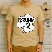 Drunk 2 Saint Patrick's Day Party Group T-Shirt