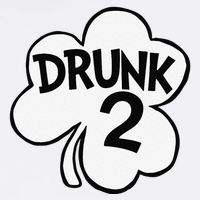 Drunk 2 Saint Patrick's Day Party Group Garment-Dyed Sweatshirt