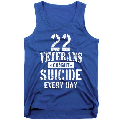 Distressed 22 Veterans Commit Suicide Every Day Awareness Gift Tank Top