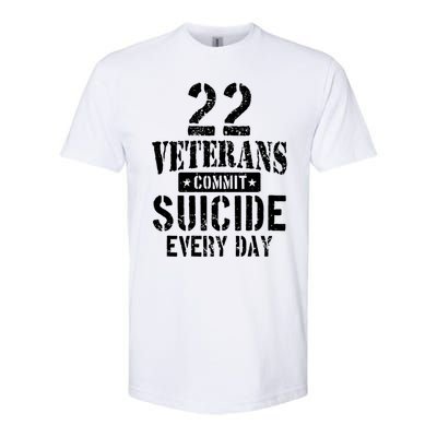 Distressed 22 Veterans Commit Suicide Every Day Awareness Gift Softstyle CVC T-Shirt