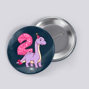 Dinosaur 2 Year Old 2nd Birthday Party Girl Button