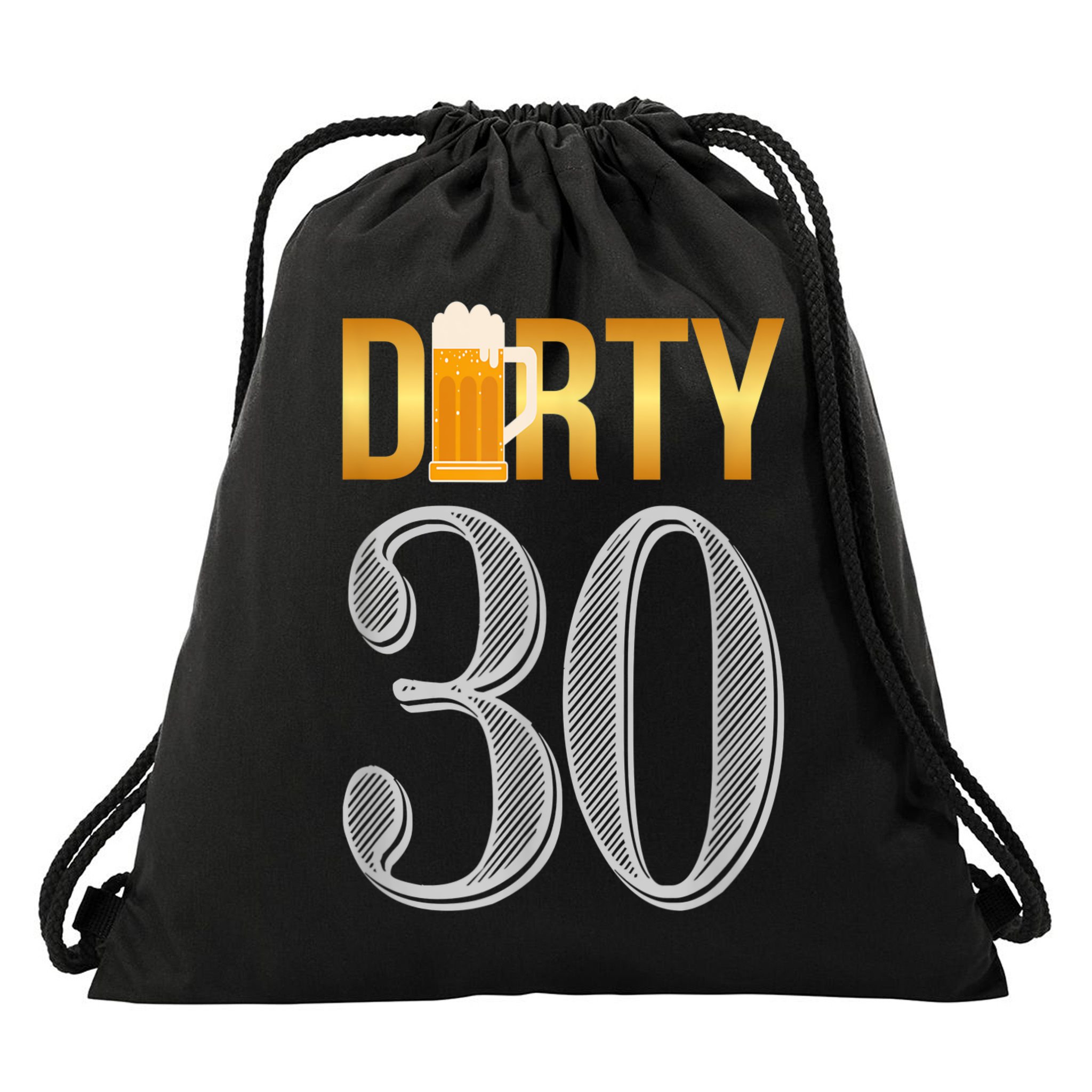 Dirty 30 30th Birthday Beer Thirty Drawstring Bag