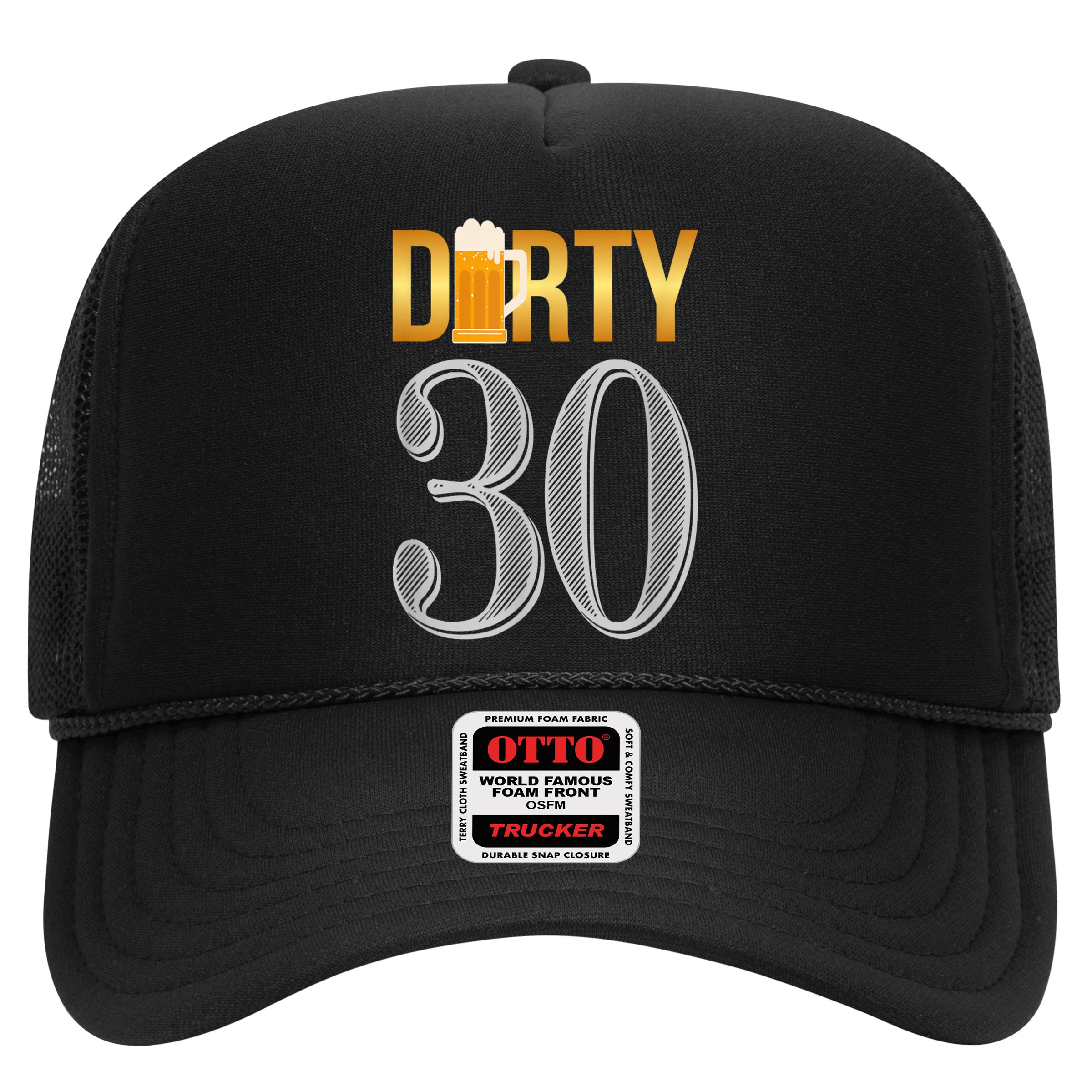 Dirty 30 30th Birthday Beer Thirty Hat