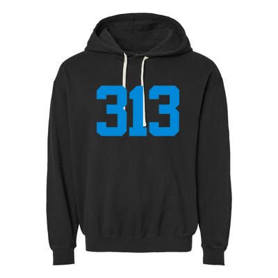 Detroit 313 Area Code GRIT Sports Fan Detroiter Fan Garment-Dyed Fleece Hoodie