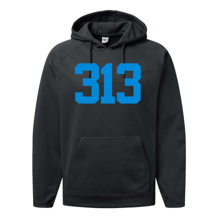 Detroit 313 Area Code GRIT Sports Fan Detroiter Fan Performance Fleece Hoodie