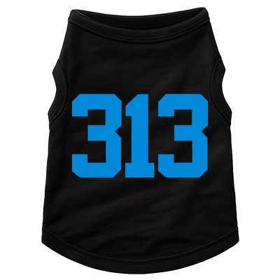 Detroit 313 Area Code GRIT Sports Fan Detroiter Fan Doggie Tank