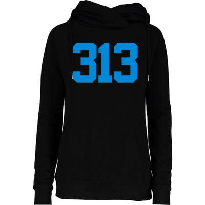 Detroit 313 Area Code GRIT Sports Fan Detroiter Fan Womens Funnel Neck Pullover Hood