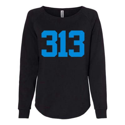 Detroit 313 Area Code GRIT Sports Fan Detroiter Fan Womens California Wash Sweatshirt