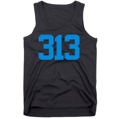 Detroit 313 Area Code GRIT Sports Fan Detroiter Fan Tank Top