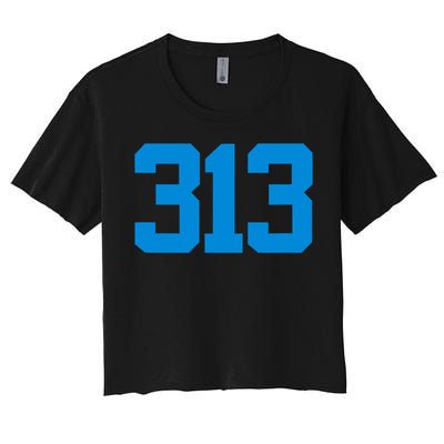 Detroit 313 Area Code GRIT Sports Fan Detroiter Fan Women's Crop Top Tee