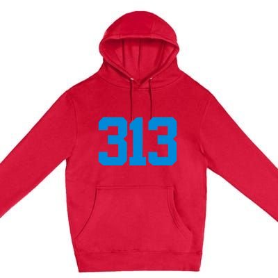 Detroit 313 Area Code GRIT Sports Fan Detroiter Fan Premium Pullover Hoodie