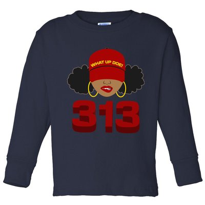 Detroit 313 Area Code What Up Doe Black Woman Toddler Long Sleeve Shirt