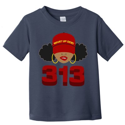 Detroit 313 Area Code What Up Doe Black Woman Toddler T-Shirt