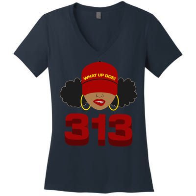 Detroit 313 Area Code What Up Doe Black Woman Women's V-Neck T-Shirt