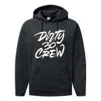 Dirty 30 Crew Birthday Party Performance Fleece Hoodie