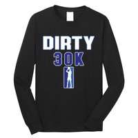 Dirk 30k Dirty 30 Basketball 30000 Points Long Sleeve Shirt